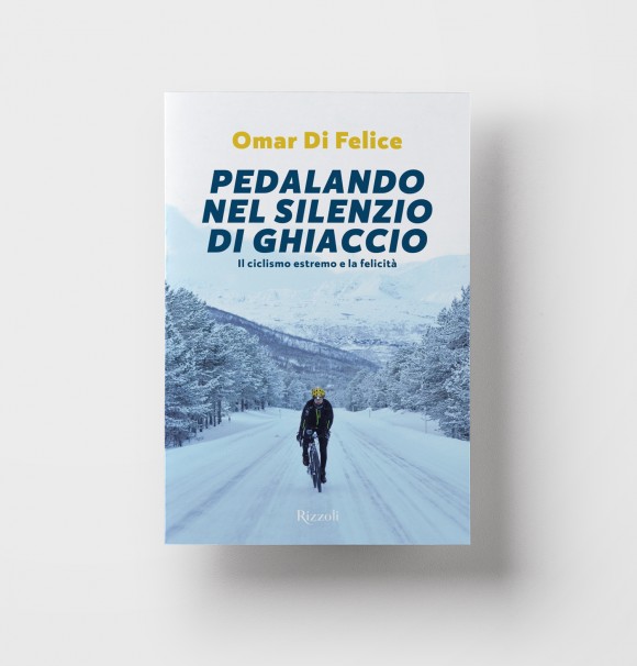 Omar Di Felice – Pedalando nel silenzio di ghiaccio Omar Di Felice – Pedalando nel silenzio di ghiaccio